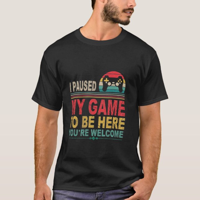 T-shirt Amusant Joueur Bruh J'Ai Interrompu Mon Jeu Pour Ê (Devant)