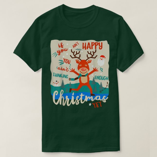 T-shirt Amusant Joyeux Rindeer Obtenez dans l'esprit de No (Design devant)