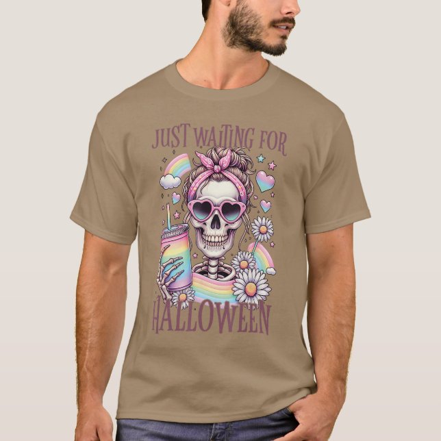 T-shirt Amusant Juste En Attente D'Halloween Squelette Éff (Devant)