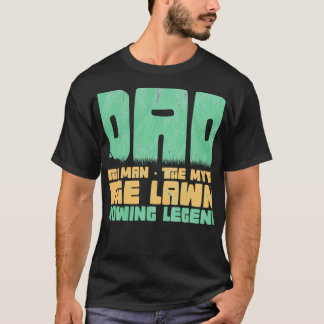 T-shirt Amusant Lawn Mowing Papa Père Caretaker Gardener G