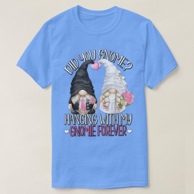 T-shirt Amusant Mariage Groom Bride Gnome Pun Hanging Avec (Design devant)