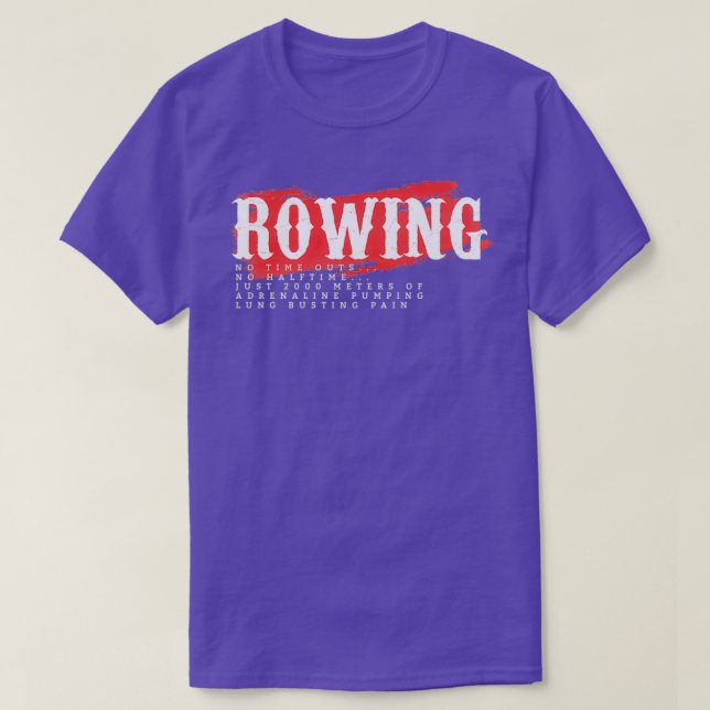 T-shirt Amusant Motivationnel Aviron Rowboats Clubs Aviron (Design devant)