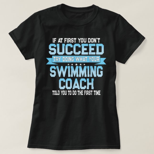 T-shirt Amusant Nage Coach Mème - Funny Swimmer Dire (Design devant)