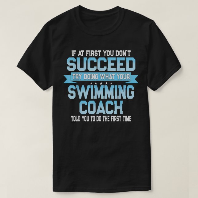 T-shirt Amusant Nage Coach Mème - Funny Swimmer Dire (Design devant)