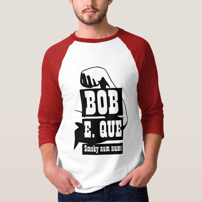 T-shirt Amusant Novelty Mens Grilling Gear BOB E QUE (Devant)