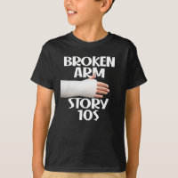 Amusant Obtenir bien Broken Arm Histoire 10 $ Gag