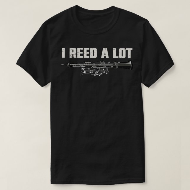 T-shirt Amusant Orchestre de Musique Oboiste I Reed a Lot  (Design devant)