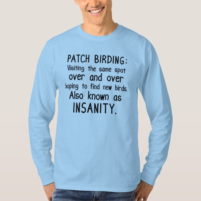 T-shirt Amusant Patch Birding est la folie (Devant)