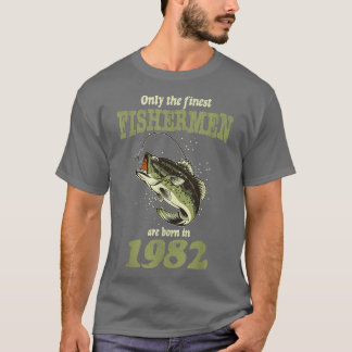 T-shirt Amusant Pêche 40ème Anniversaire Pêcheurs Nés Dans