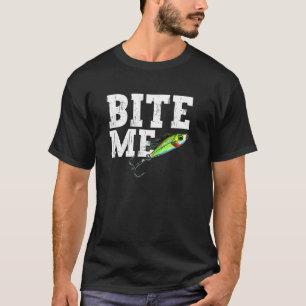 T-shirt Amusant Pêcheur Bite Me Pêche Lure Sport Poisson 1