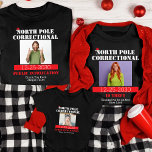T-shirt Amusant photo Correspondant Famille Pyjama de Noël<br><div class="desc">Apportez l'acclamation de vacances au niveau supérieur avec notre T-shirt homme personnalisé Funny Picture Matching Family Christmas Pyjama Hommes. Conçu pour ceux qui aiment mélanger l'humour à la tradition, ce chemisier aux couleurs vives est parfait pour créer des souvenirs de vacances inoubliables. Avec un thème "Correctionnel du pôle Nord" ludique,...</div>