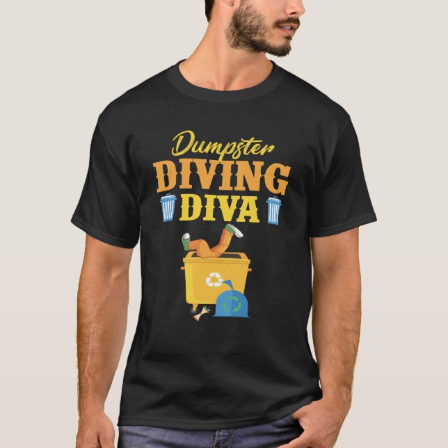T-shirt Amusant plongeur de Dumpster Diva Trash Lover (Devant)