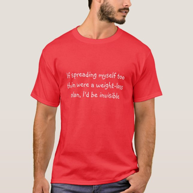 T-shirt amusant pour les gens occupés (Devant)