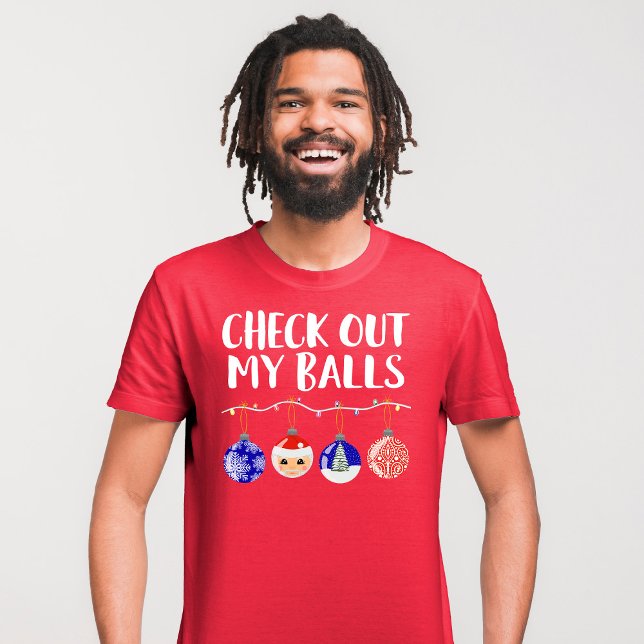 T-shirt Amusant Regardez Mes Boules Ornements de Noël (Créateur téléchargé)