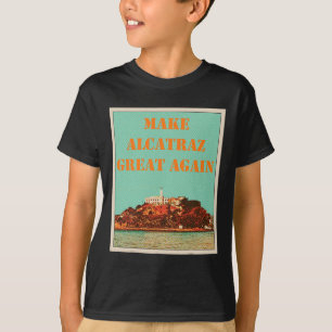 T-shirt Amusant Rendre sa grandeur à Alcatraz Trump Usa 2