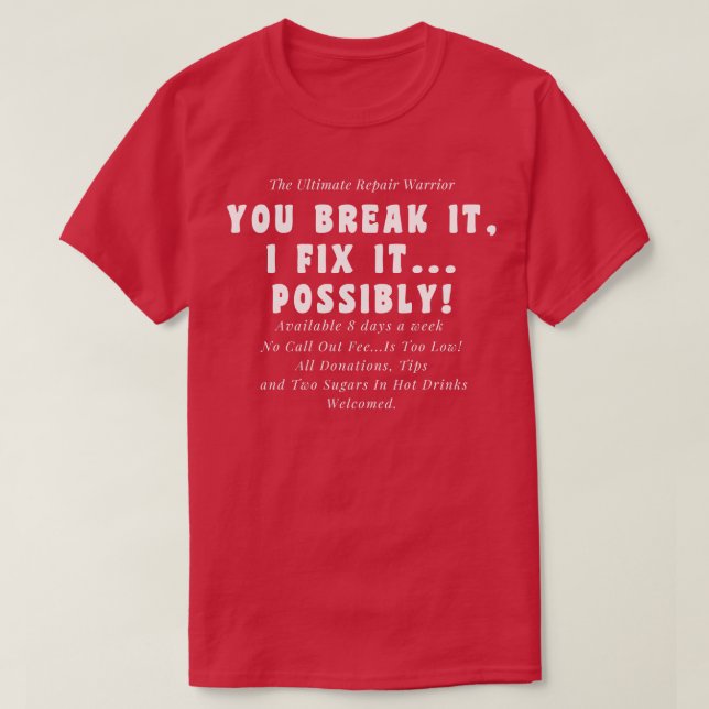 T-shirt Amusant Réparation Guy Design (Design devant)