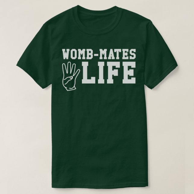 T-shirt Amusant Twin Design WombMates 4 Life  (Design devant)