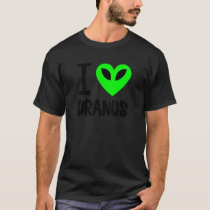 T-shirt Amusant Uranus Gag Space Planet I Love Uranus