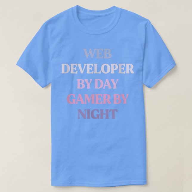 T-shirt Amusant Web Developer Par Joueur De Jour Par Sarca (Design devant)