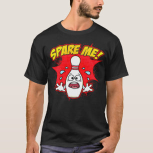 T-shirt Amusante 10 Pin Bowling Ball Joke 10 2