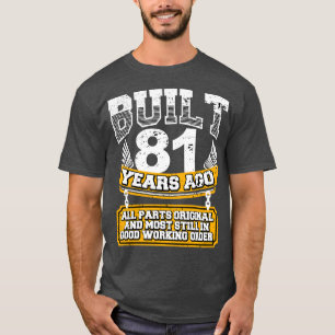 T-shirt Amusante 81ème Anniversaire Chemise Vintage constr