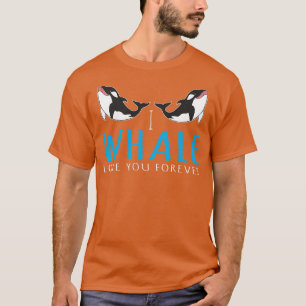 T-shirt Amusante Baleine Couple I Whale Vous Aime Pour Tou