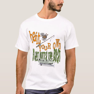 T-shirt Amusante chemise de pêche Humour appât de pêche