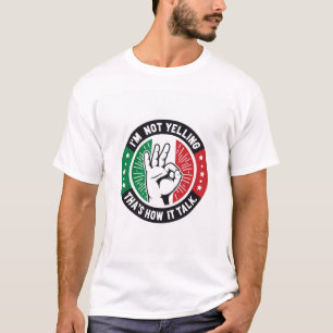 T-shirt Amusante fierté italienne - Je ne hurle pas