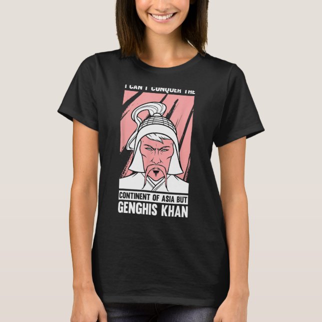 T-shirt Amusante histoire mongole plaisanterie et Genghis  (Devant)