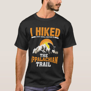 T-shirt Amusante Randonnée Petite Section Des Appalaches D