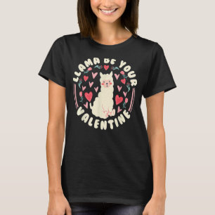 T-shirt Amusante Saint Valentin Lama Lama Be Your Valentin
