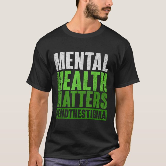 T-shirt Amusante Santé Mentale Verte S Sensibilisation Fin (Devant)