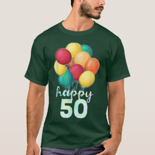 T-shirt Amusants Joyeux 50 ans Ballons colorés 50e anniver