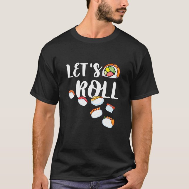 T-shirt Amusants Laissons Rouler Sushi Fun Cute Sushi Fun  (Devant)