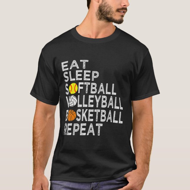 T-shirt Amusants Mangez Sleep Softball Volleyball Basketba (Devant)