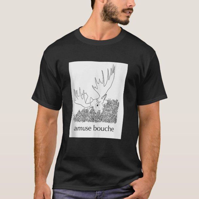 T-shirt Amuse Bouche ou A Moose Bush Witty Dining Nat (Devant)