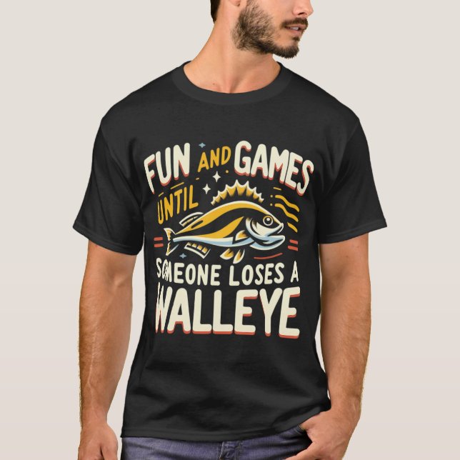 T-shirt Amusements jusqu'à ce que quelqu'un perde un doré  (Devant)