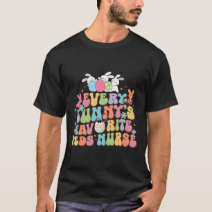 T-shirt Amusez chaque lapin favori Peds Nurse Nurse Nurse