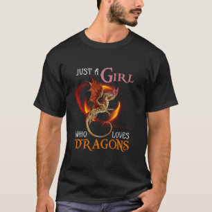 T-shirt Amusez Juste Une Fille Qui Aime Les Dragons Les Fe