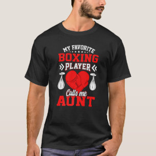 T-shirt Amusez Mon Joueur De Boxe Favorite M'Appelle Tante