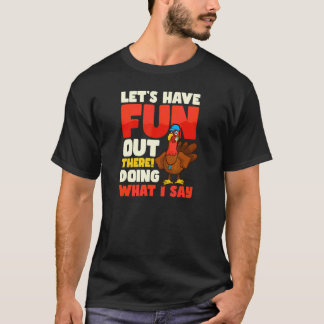 T-shirt Amusez-vous à faire ce que je dis Entraîneur de Th