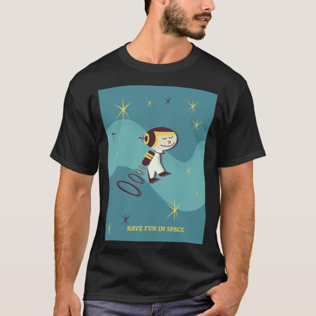 T-shirt Amusez-vous dans l'espace. (Devant)