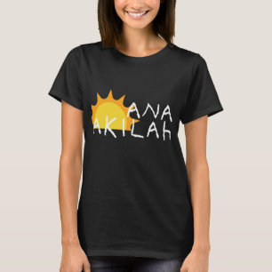 T-SHIRT ANA AKILAH