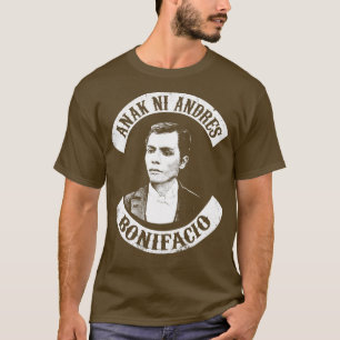 T-shirt Anak Ni Andres Bonifacio Fier Slogan Philippin