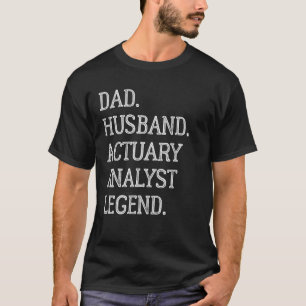 T-shirt Analyste actuariel de la légende de l'époux papa
