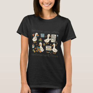 T-shirt Analyste Comportement Oie Silly Rbt Aba Therapy Sp