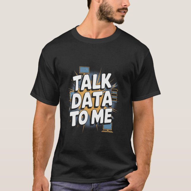 T-shirt Analyste de données drôle Analyse de données (Devant)