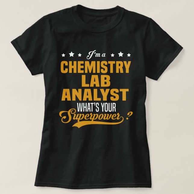 T-shirt Analyste de laboratoire en chimie (Design devant)