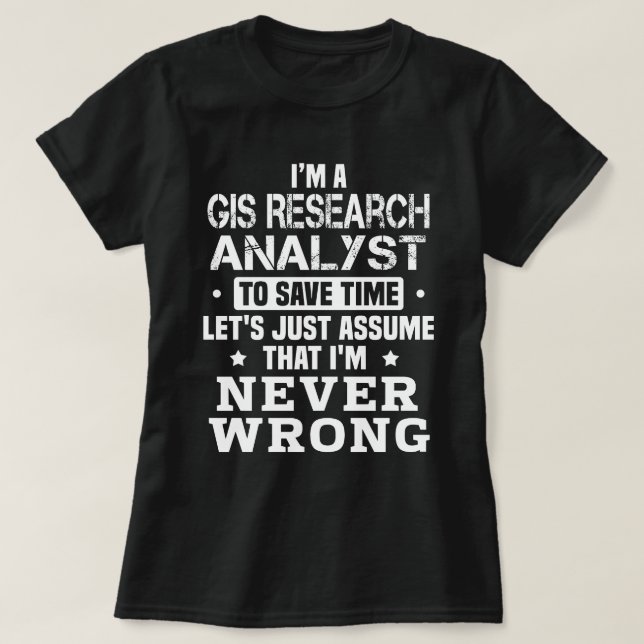 T-shirt Analyste de recherche SIG (Design devant)