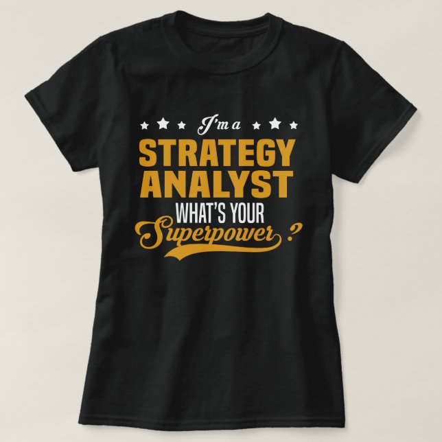 T-shirt Analyste de stratégie (Design devant)